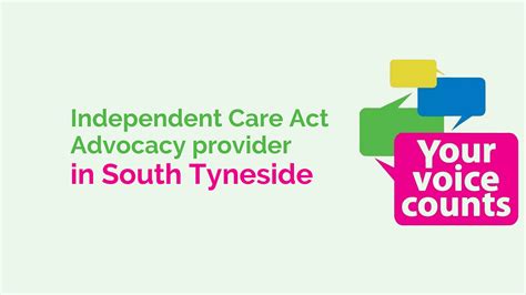 Independent Care Act Advocacy In South Tyneside