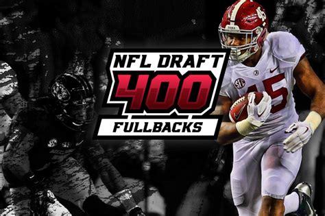 B/R NFL Draft 400: Top Fullbacks | News, Scores, Highlights, Stats, and ...