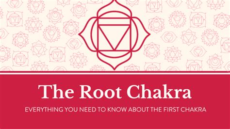 Ultimate Guide To Root Chakra Healing Chakra Practice