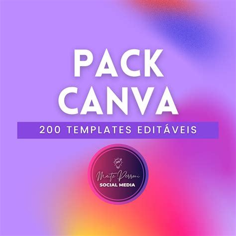 Pack 200 templates editáveis no Canva Maria Teresa Perroni Camara