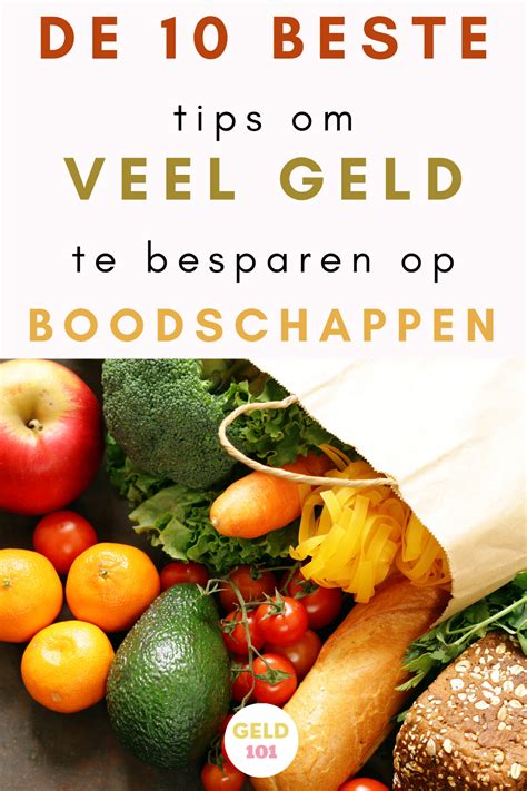 45 Tips Om Te Besparen Op Je Boodschappen Artofit