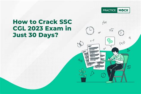 How To Crack SSC CGL 2023 Exam In Just 30 Days