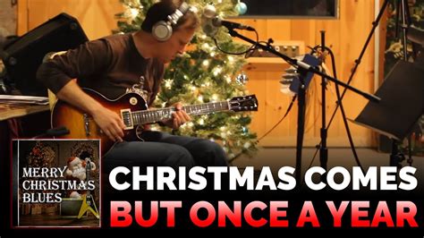 Joe Bonamassa - Christmas Comes But Once a Year - YouTube Music