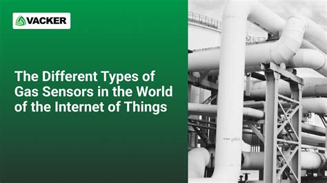 The Different Types Of Gas Sensors In The World Of The Internet Of ...