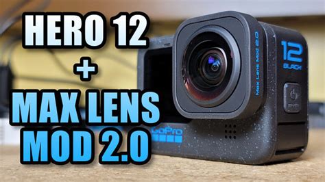 The Perfect Combination GoPro Hero 12 Max Lens Mod 2 0