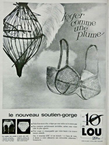 PUBLICITÉ DE PRESSE 1963 LE NOUVEAU SOUTIEN GORGE LOU N10 LÉGER COMME