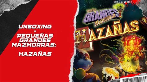 PEQUEÑAS GRANDES MAZMORRAS HAZAÑAS Unboxing YouTube