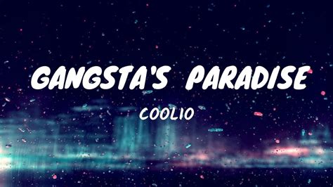 Coolio Gangstas Paradise Lyrics Youtube