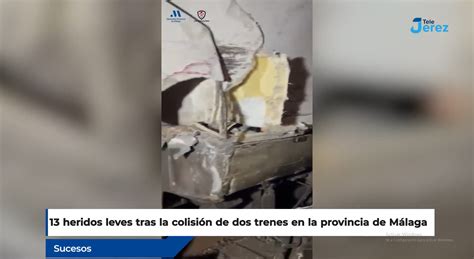 Heridos Leves Tras La Colisi N De Dos Trenes En La Provincia De