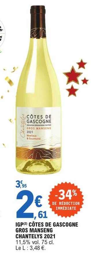 Promo Igp Côtes Fr Gascogne Gros Manseng Chantelys 2021 chez E Leclerc