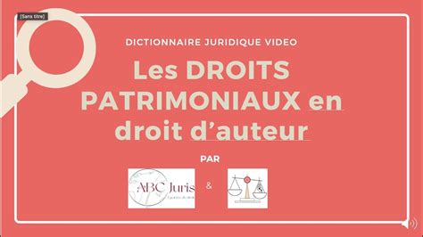 Droits Patrimoniaux En Droit D Auteur Youtube