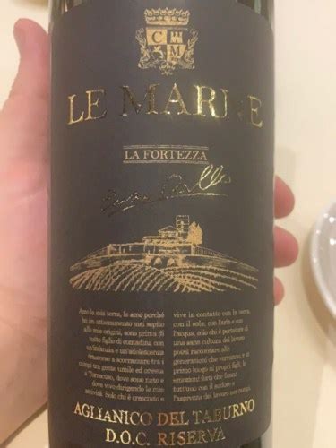 2015 La Fortezza Le Marne Aglianico Del Taburno Riserva Vivino US