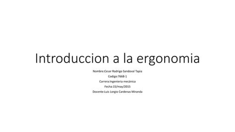 Introduccion A La Ergonomia Ppt