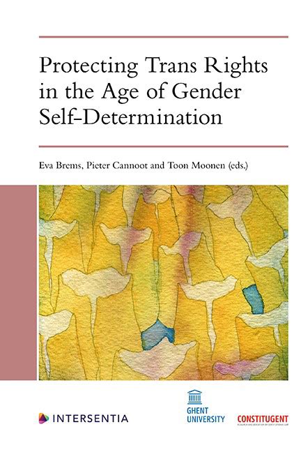 Protecting Trans Rights In The Age Of Gender Self Determination