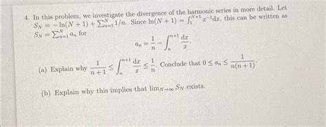 Solved In this problem, we investigate the divergence of the | Chegg.com