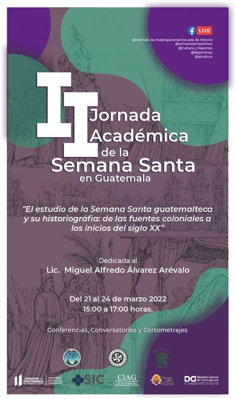 Ii Jornadas Académicas Sobre La Semana Santa En Guatemala “el Estudio