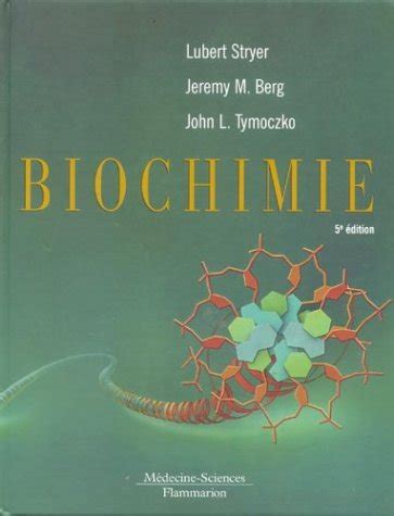 Biochimie By Lubert L Stryer Goodreads