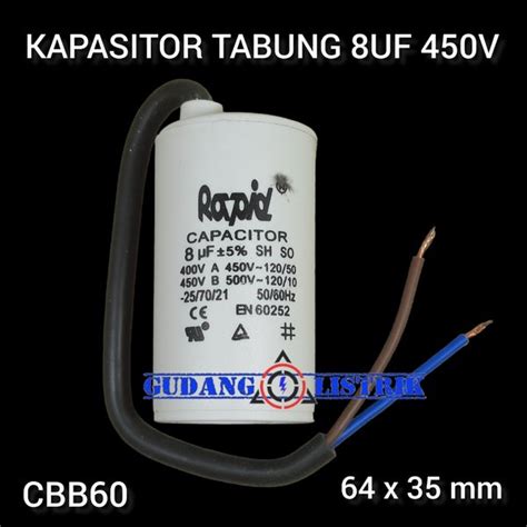 Jual Kapasitor Capacitor Tabung 8uF 450V AC RAPID Untuk Pompa Air Mesin