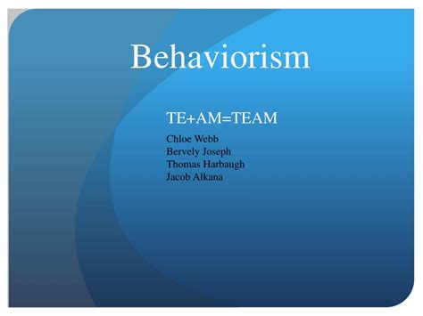 Ppt Behaviorism Powerpoint Presentation Free Download Id 3456558