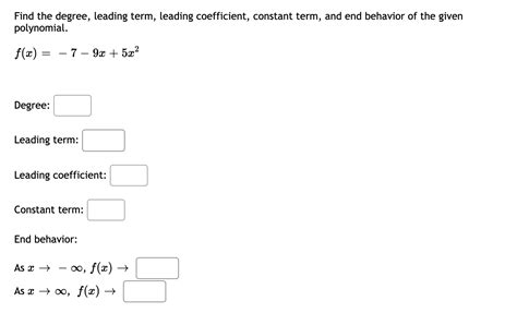 Solved Find The Degree Leading Term Leading Coefficient