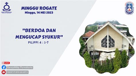 IBADAH PAGI MINGGU ROGATE 14 MEI 2023 YouTube