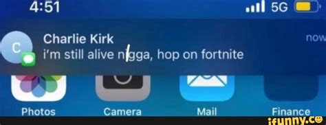 charlie kirk  im  alive nga hop  fortnite ww