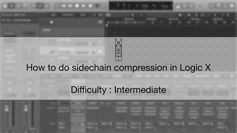 TIPS TRICKS How To Do Sidechain Compression In Logic X YouTube