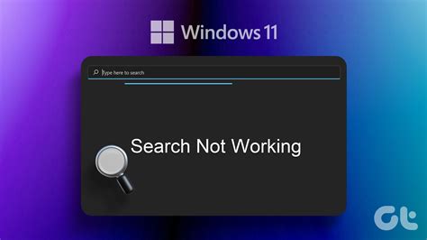 Ways To Fix Search Not Working In Windows Guiding Tech