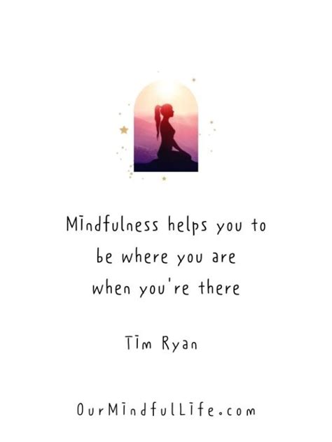 59 Mindfulness Quotes For Peace And Resilience Our Mindful Life