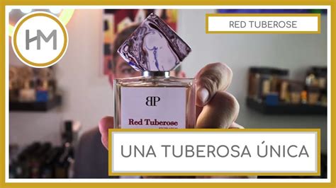 RED TUBEROSE BRUNO PERRUCCI PARFUMS RESEÑA ESPAÑOL YouTube