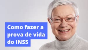 Conhe A As Novas Regras De Prova De Vida Do Inss Bem Atual