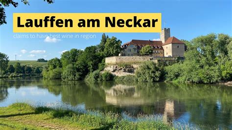 Lauffen Am Neckar Germany Walking Tour Around Hometown Of Friedrich