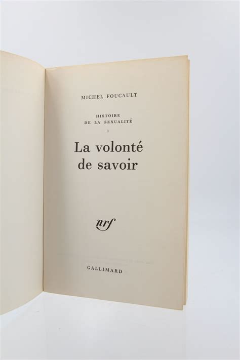 Foucault Histoire De La Sexualit I La Volont De Savoir Edition