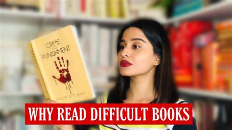 Dont Be Afraid Of Difficult Books Why You Should Read Difficult