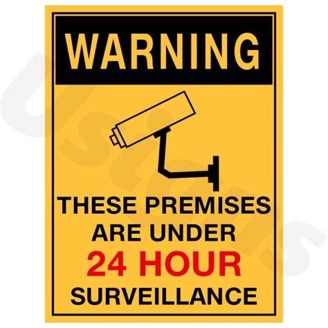 Warning These Premises Are Under Hour Surveillance Signs Signage