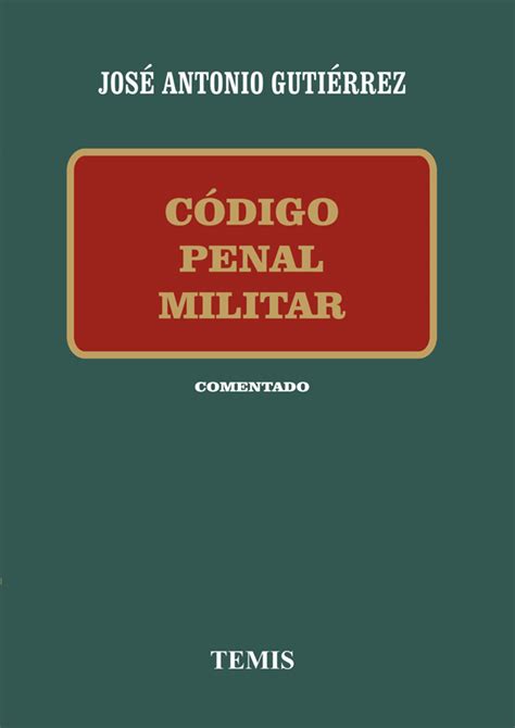 Código Penal Militar Editorial Temis