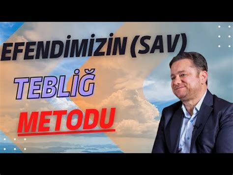 Peygamber Efendimizin sav Tebliğ Metodu Yasin Pişgin YouTube