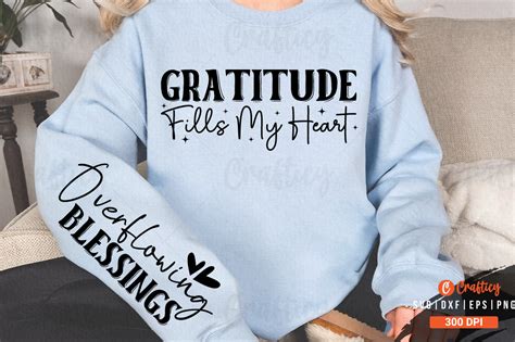 Gratitude Fills My Heart Sleeve Svg Desi Graphic By Crafticy · Creative