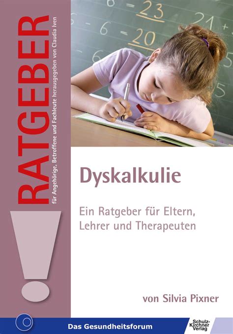 Dyskalkulie Ratgeber Schulz Kirchner Verlag Schulz Kirchner Verlag