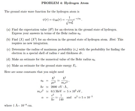 Solved Problem 4 Hydrogen Atom The Ground State Wave