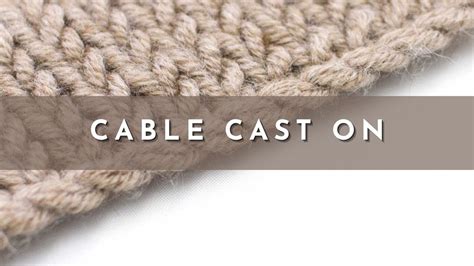 What Is Cable Cast On Knitting at James Jain blog