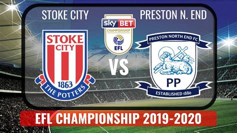 Stoke City Vs Preston North End 2020🔴 Efl Championship 2019 2020 Hd