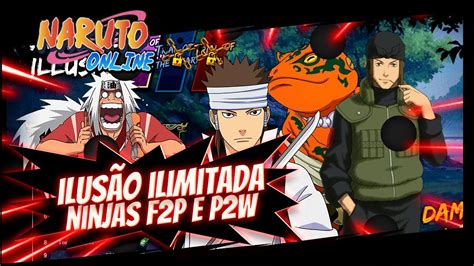 NINJAS ESSENCIAIS NO ILUSÃO ILIMITADA F2P P2W Naruto Online YouTube