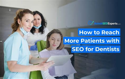 How To Attract New Patients To Your Dental Practice