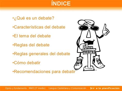 Caracteristicas Del Debate