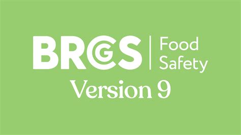 BRCGS Food Issue 9 V9 Basic Changes