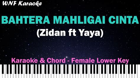 Zinidin Zidan Ft Yaya Nadila Bahtera Mahligai Cinta Karaoke Female