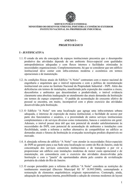 1 ANEXO I PROJETO BÁSICO I JUSTIFICATIVA 1 1 O Inpi