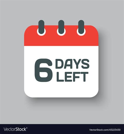 Countdown Daily Page Calendar Icon 6 Days Left Vector Image