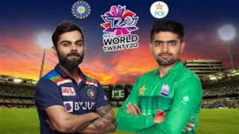 Pakistan Vs India Today Match India Vs Pakistan Today Match Icc T20